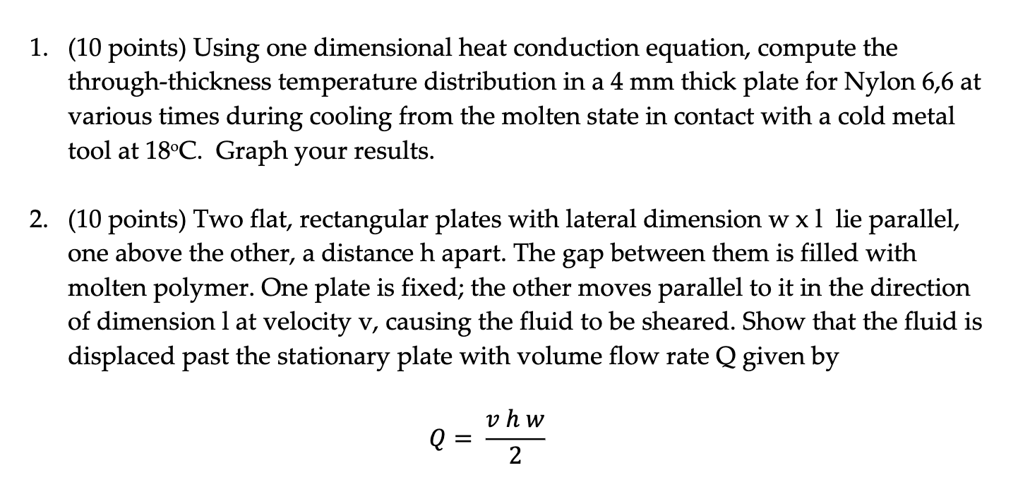 Solved 1. (10 points) Using one dimensional heat conduction | Chegg.com