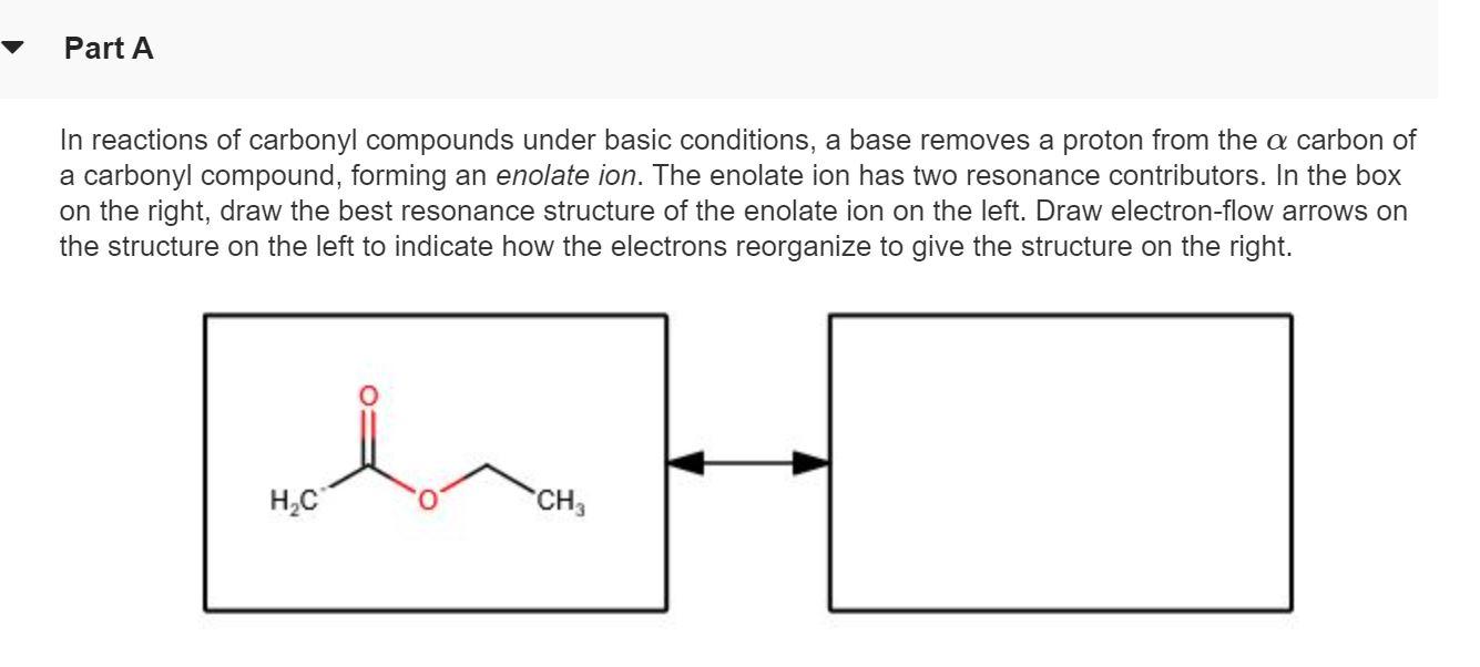 Solved Part A In reactions of carbonyl compounds under basic