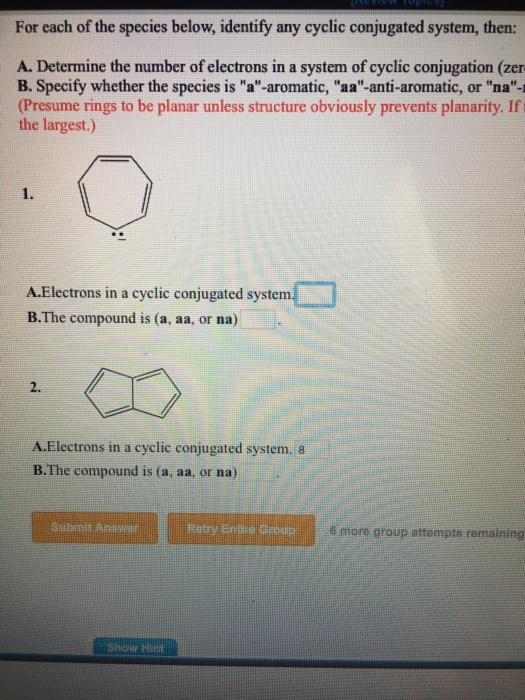 Solved For each of the species below, identify any cyclic | Chegg.com