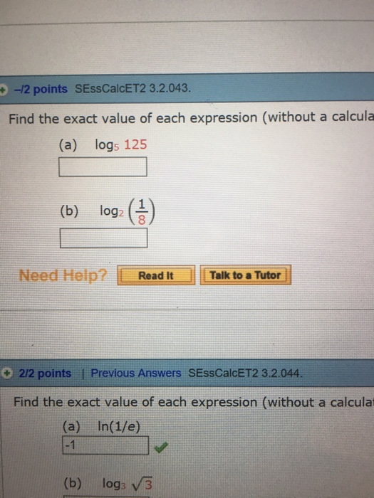 Solved Find The Exact Value Of Each Expression A Log Chegg Com