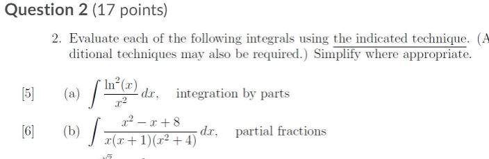 Solved Question 2 (17 points) 2. Evaluate each of the | Chegg.com