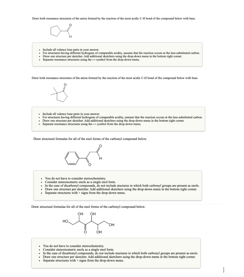 Solved Draw both resonance structures of the anion formed by | Chegg.com