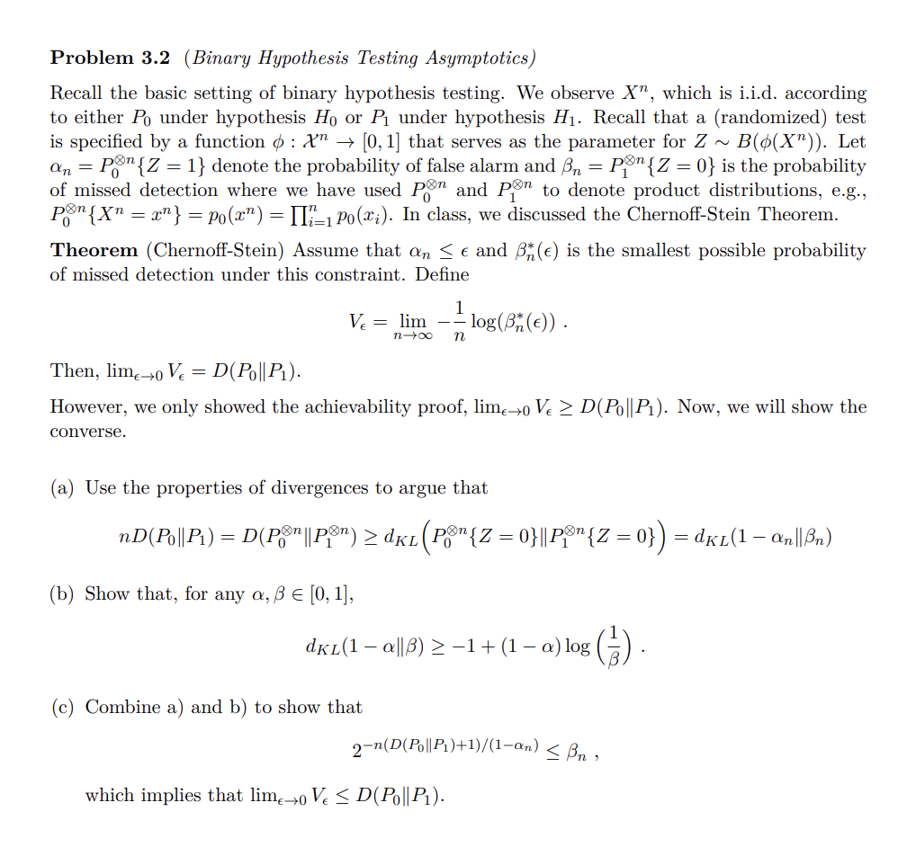 Solved Problem 3.2 (Binary Hypothesis Testing Asymptotics) | Chegg.com