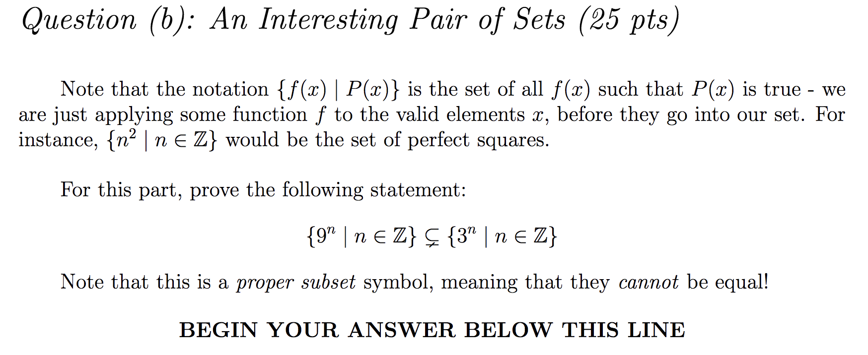 Solved Problem 4: One More Set Proof! (30 pts) Note: Since | Chegg.com