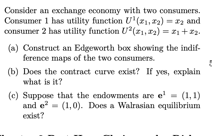 Solved Consider An Exchange Economy With Two Consumers. | Chegg.com