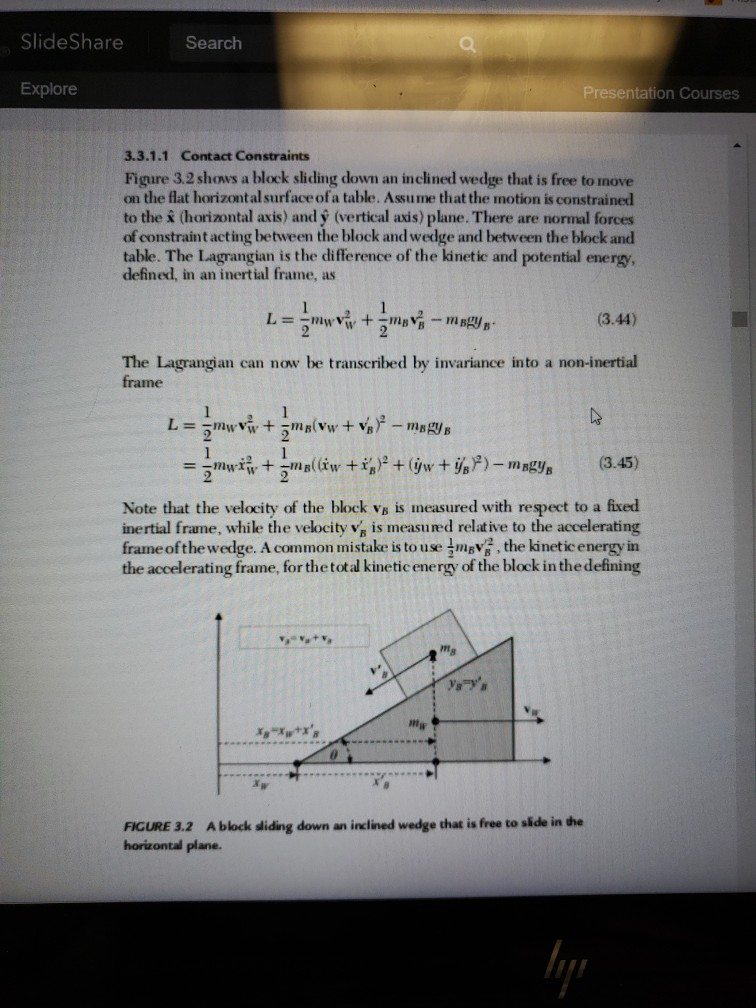 9. Solve the block sliding down å movable wedge