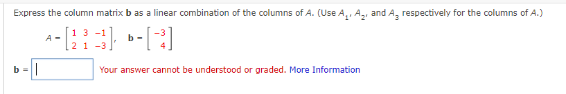 Solved Express The Column Matrix B As A Linear Combination | Chegg.com