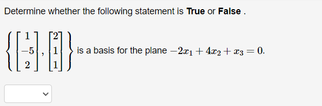 Solved Determine whether the following statement is True or | Chegg.com