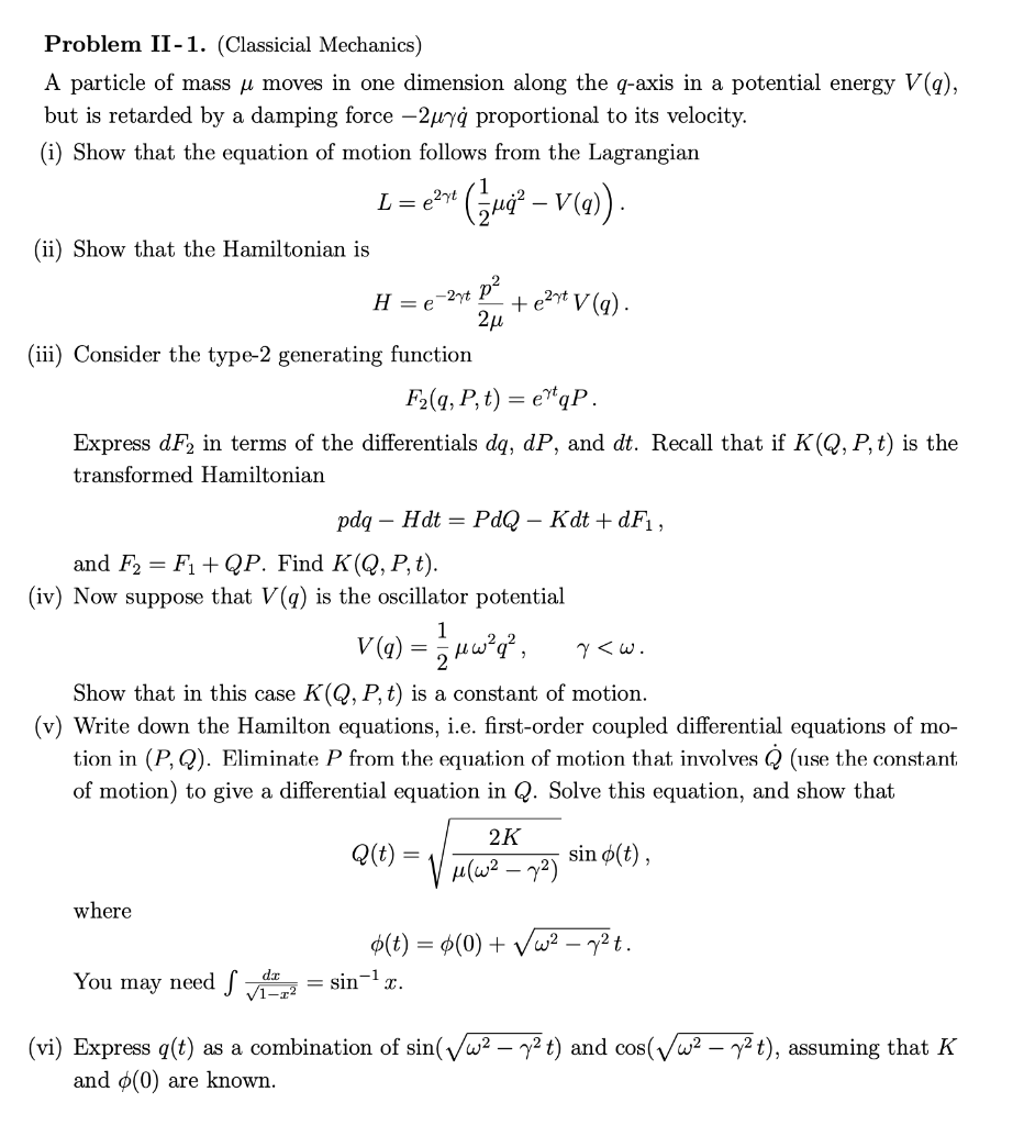 Solved Problem II - 1. (Classicial Mechanics) A Particle Of | Chegg.com