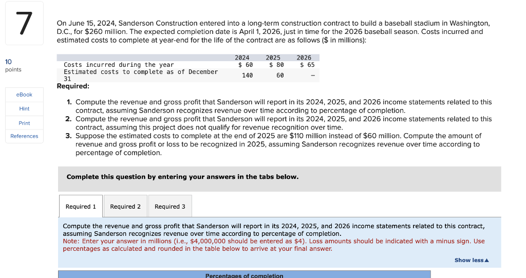 Solved On June 15, 2024, Sanderson Construction entered into