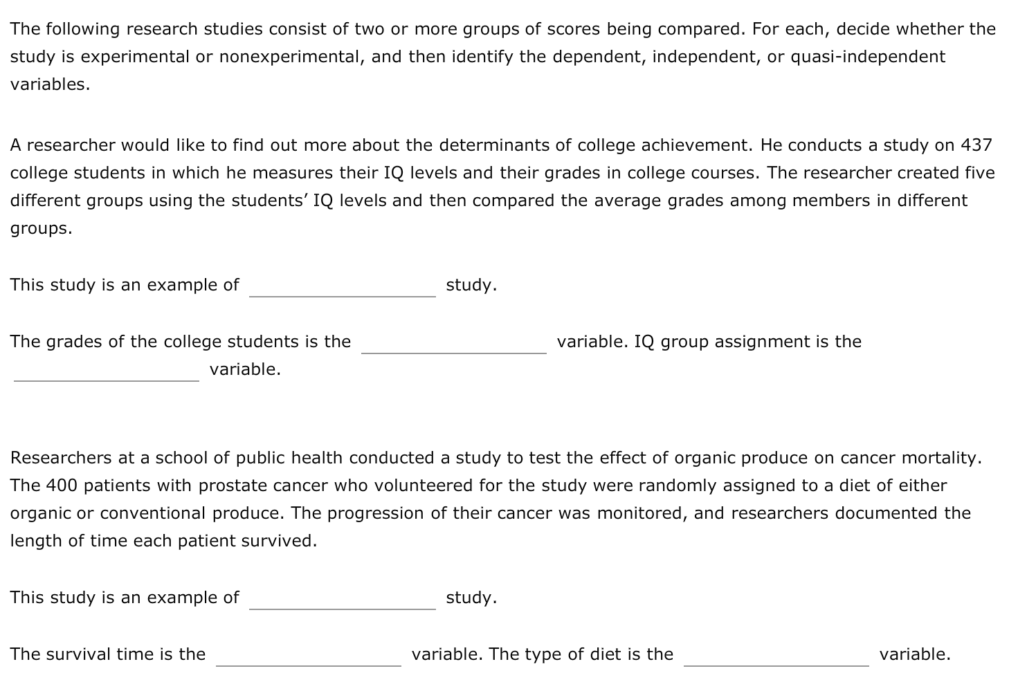 Solved The following research studies consist of two or more