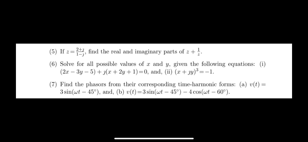 Solved (5) If z=1− 2+ , find the real and imaginary parts of | Chegg.com