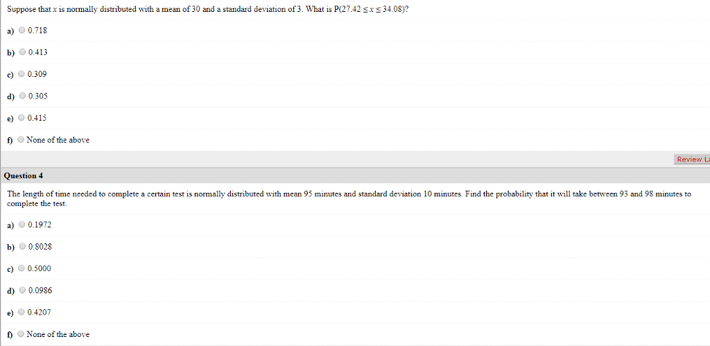 Solved Suppose that x is normally distributed with a mean of | Chegg.com