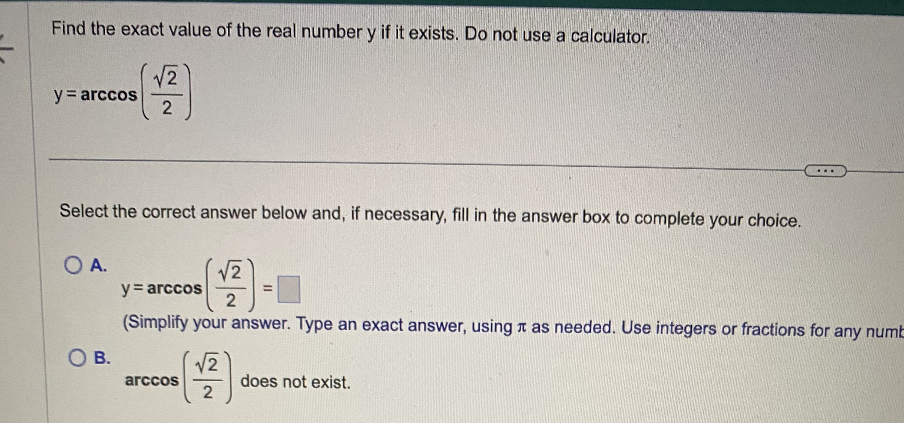 Solved Find the exact value of the real number y if it Chegg