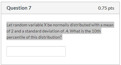 Solved Let random variable X be normally distributed with a | Chegg.com