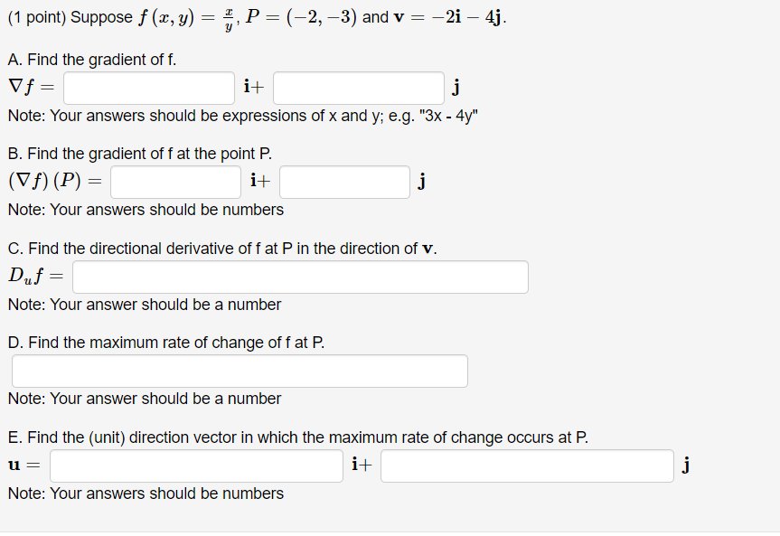 Solved 1 Point Suppose F X Y Yx P −2 −3 And V −2i−4j A