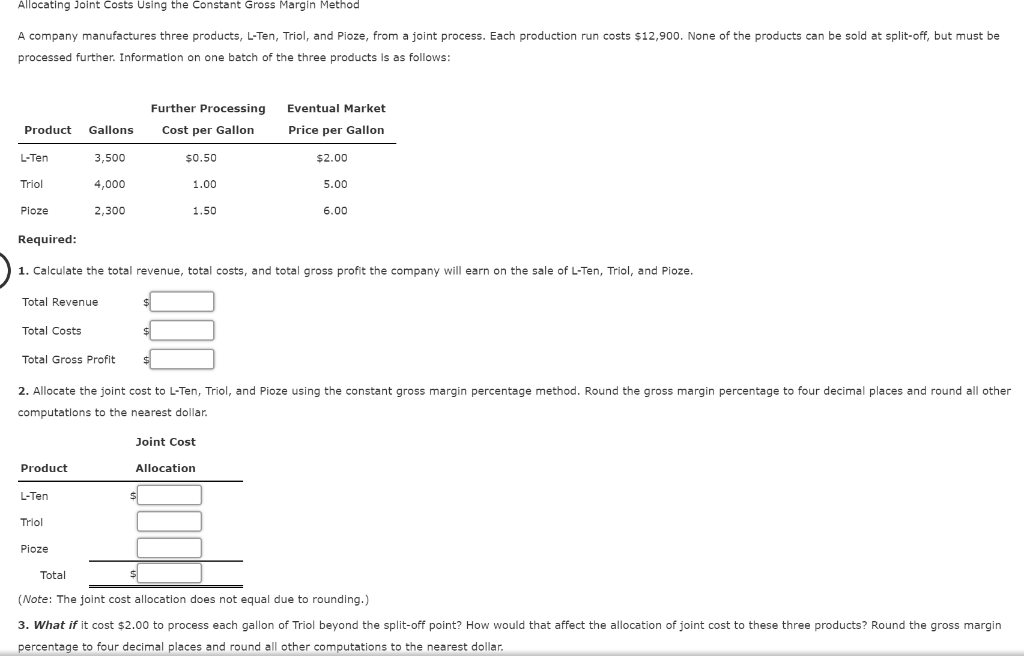 Solved Allocating Joint Costs Using the Constant Gross | Chegg.com