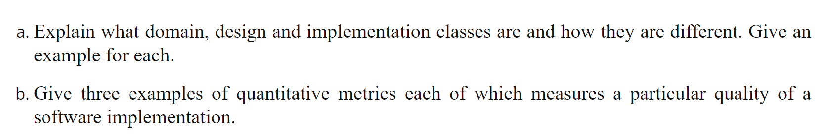 Solved A. Explain What Domain, Design And Implementation | Chegg.com