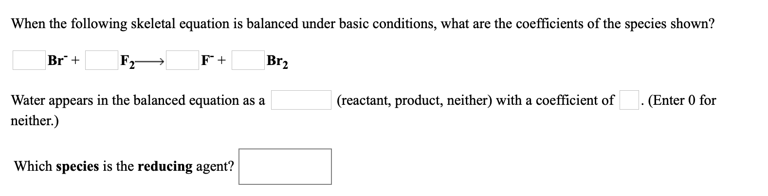 solved-when-the-following-skeletal-equation-is-balanced-chegg