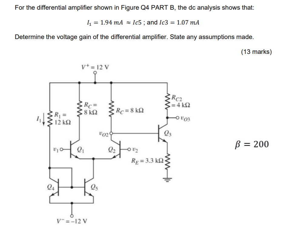 Solved For the differential amplifier shown in Figure Q4 | Chegg.com