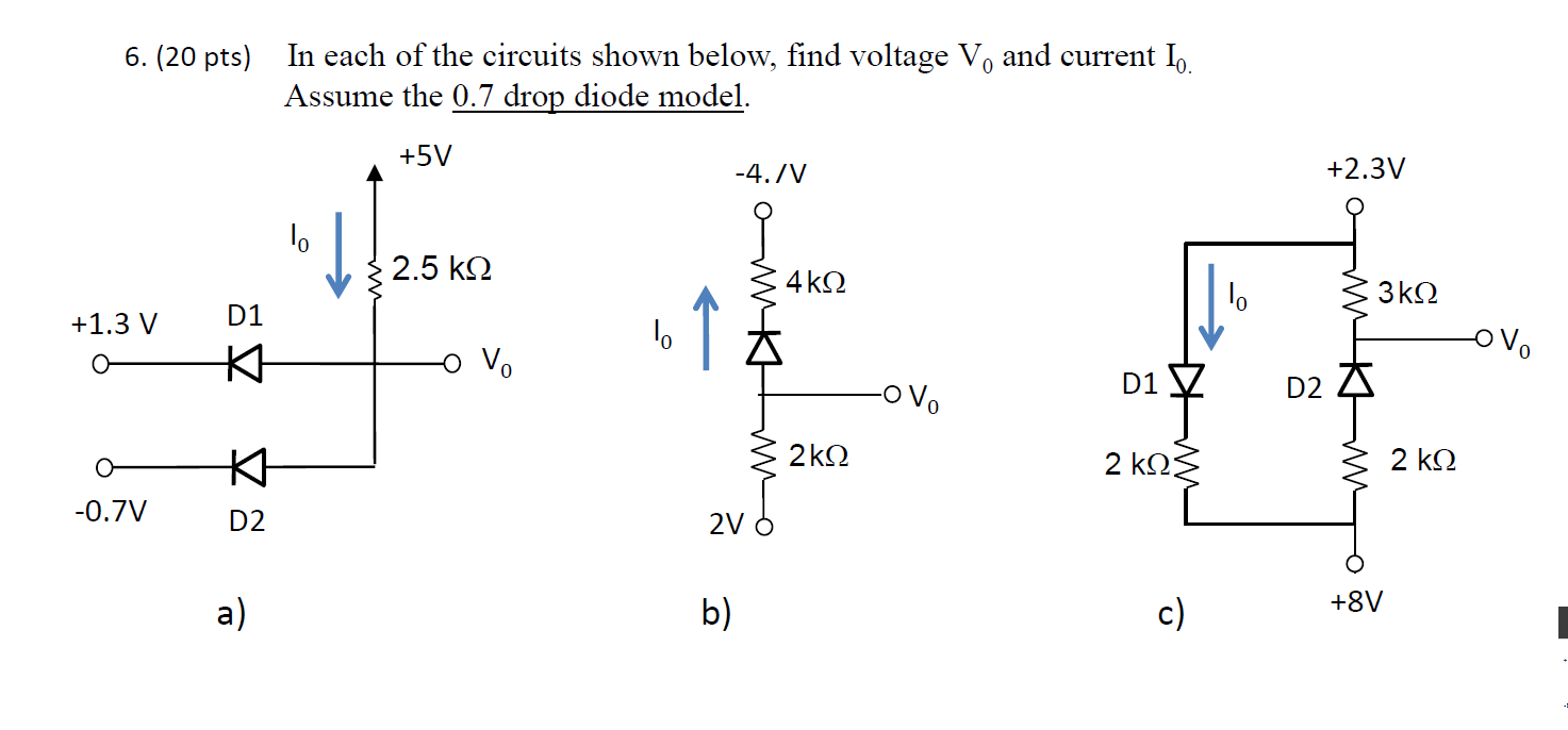 Solved 6. (20 pts) In each of the circuits shown below, find | Chegg.com