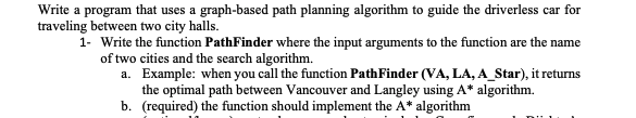 Write a program that uses a graph-based path planning | Chegg.com