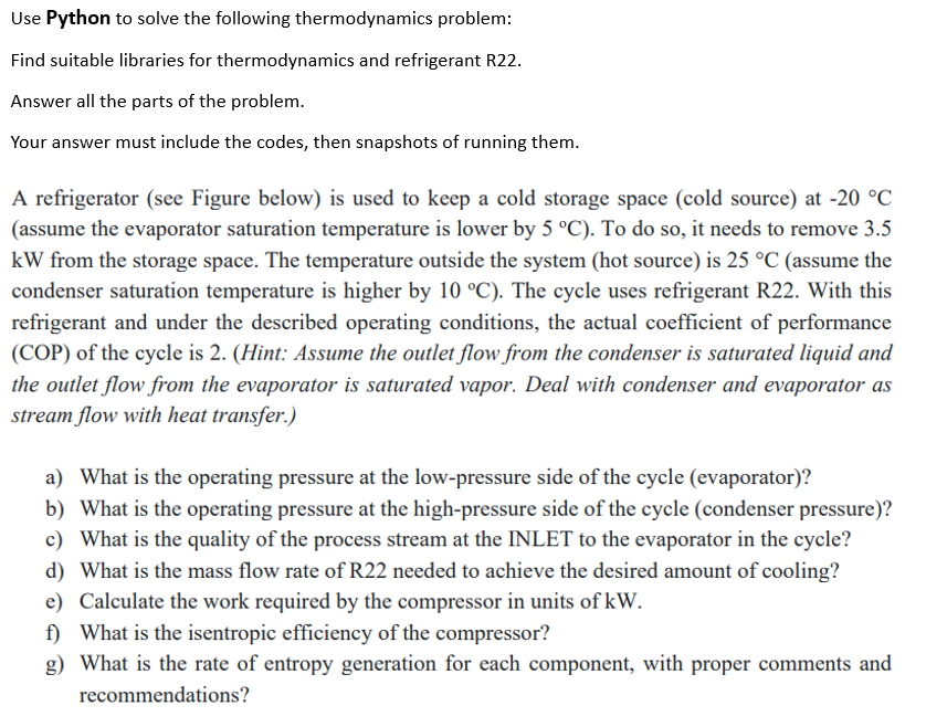 Solved Use Python to solve the following thermodynamics | Chegg.com