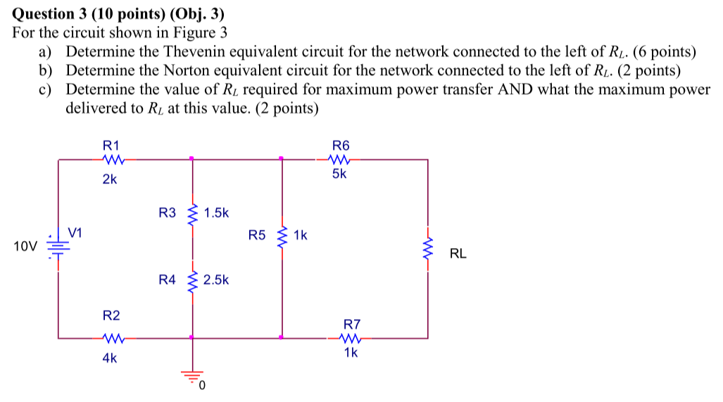 Solved Question 3 (10 points) (Obj. 3) For the circuit shown | Chegg.com