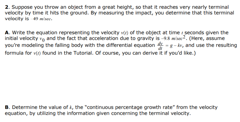 Solved 2. Suppose you throw an object from a great height Chegg