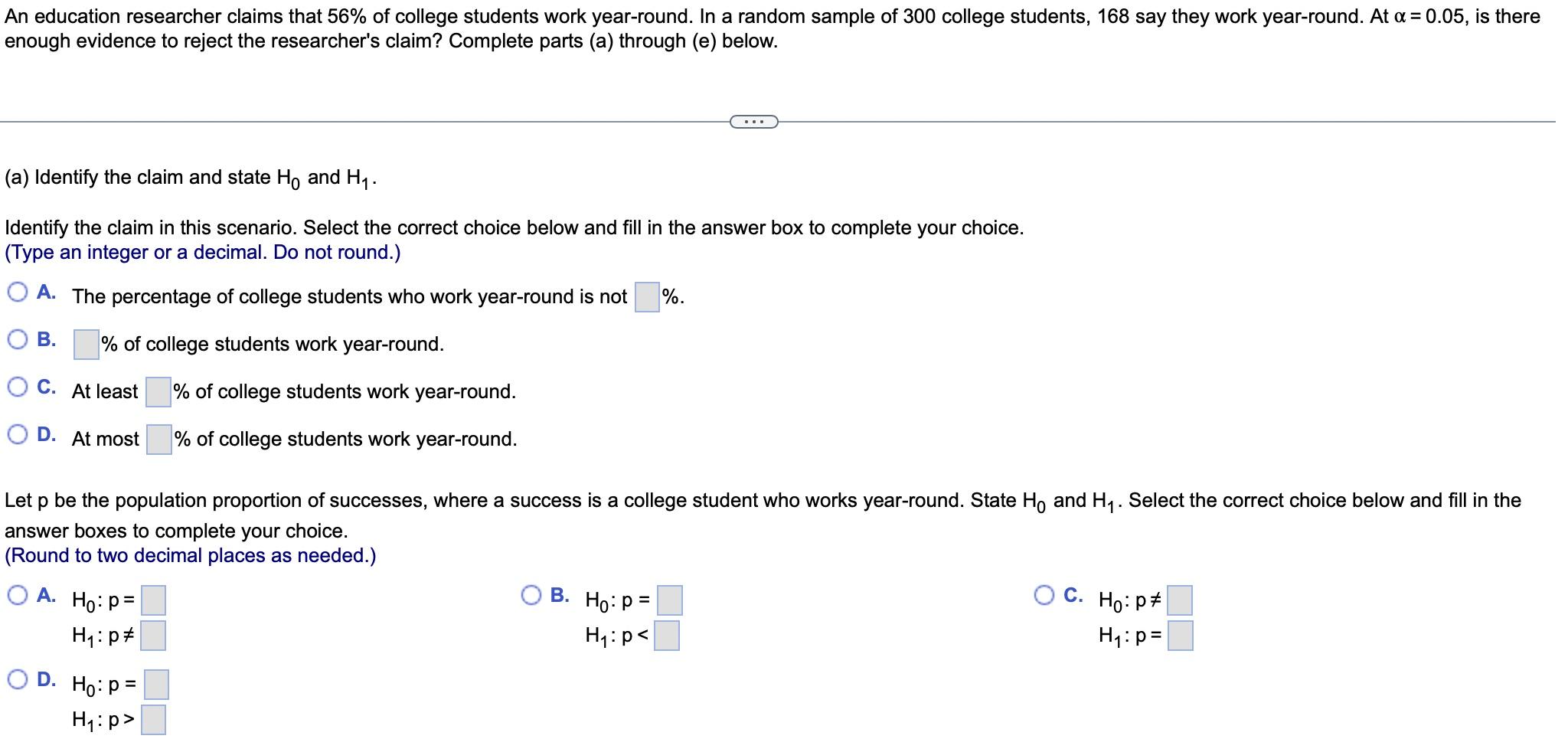 Solved An education researcher claims that 56 % of | Chegg.com