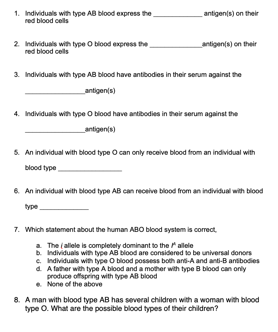 Solved 1. Individuals with type AB blood express the red | Chegg.com