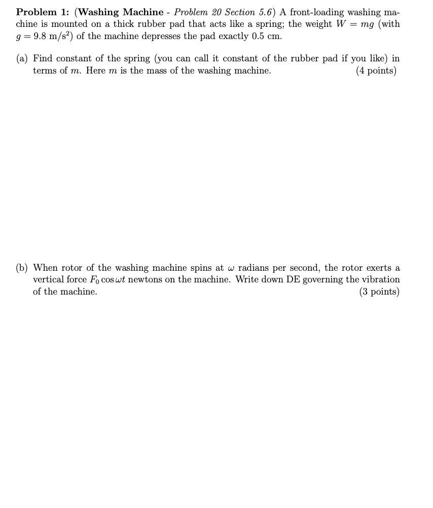 Solved Problem 1: (Washing Machine - Problem 20 Section 5.6) | Chegg.com