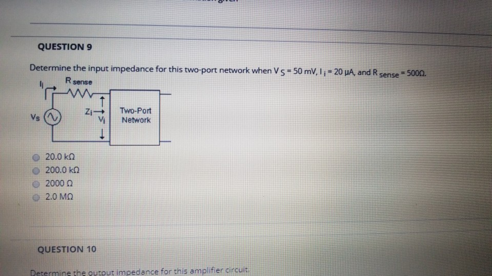 Solved QUESTION 9 Determine the input impedance for this | Chegg.com
