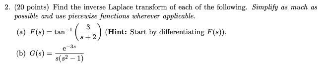 Solved 2. (20 points) Find the inverse Laplace transform of | Chegg.com