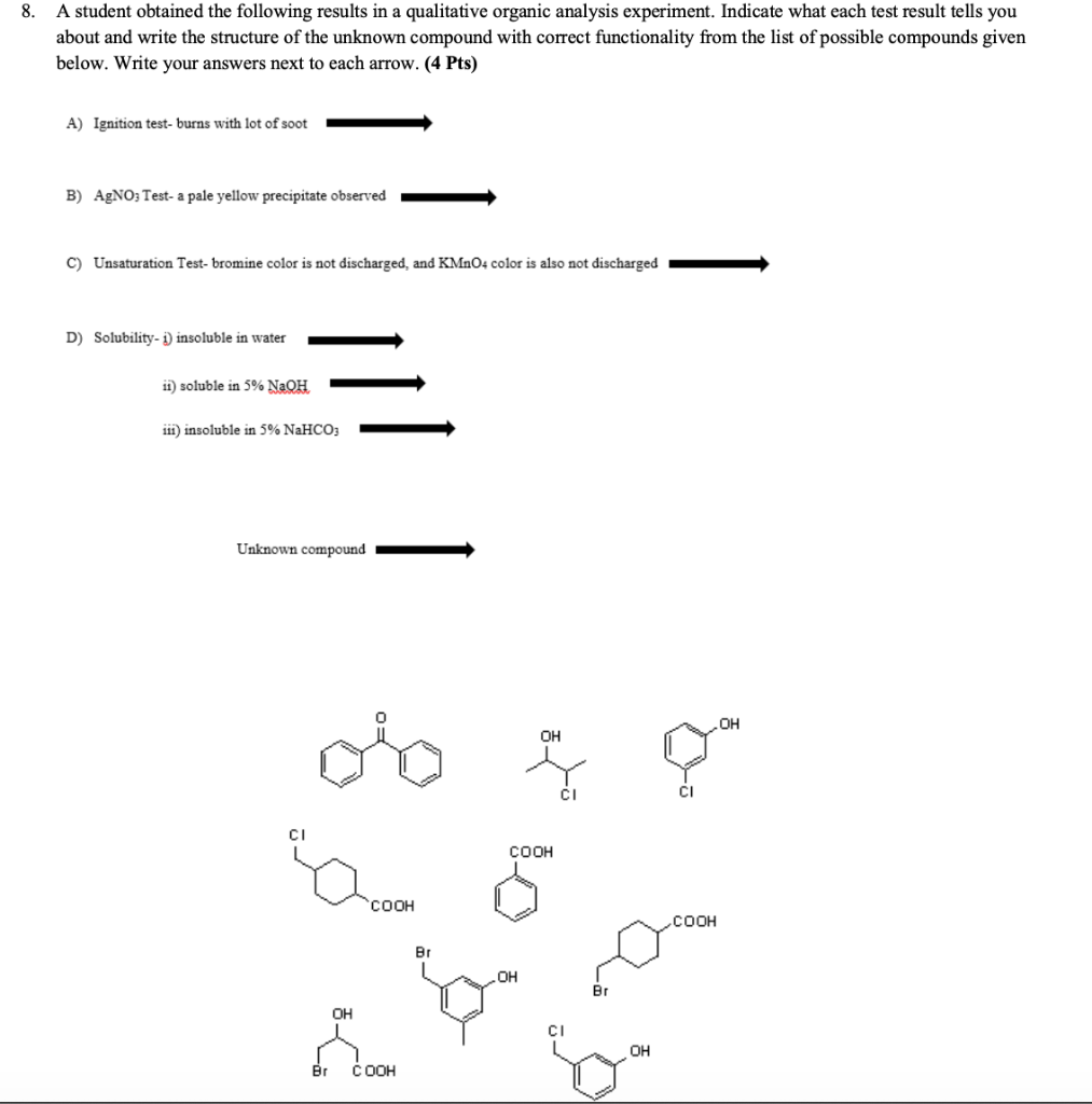 Solved 8. A student obtained the following results in a | Chegg.com