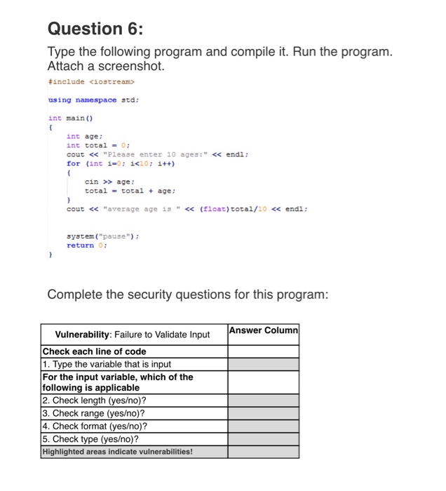 Solved Question 6: Type the following program and compile | Chegg.com