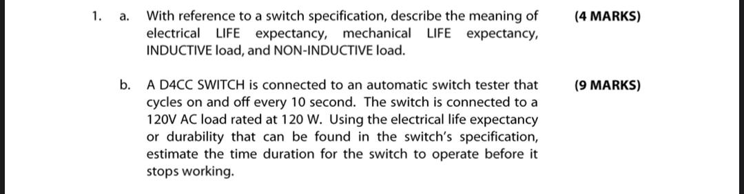 1 A 4 Marks With Reference To A Switch Specifi Chegg Com