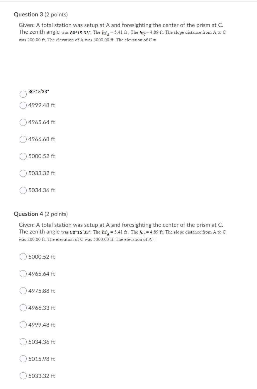 Solved Question 3 (2 points) Given: A total station was | Chegg.com