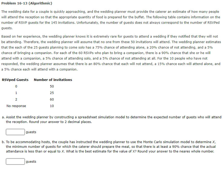 Solved The wedding date for a couple is quickly approaching,