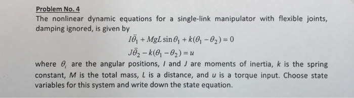 Solved The nonlinear dynamic equations for a single-link | Chegg.com