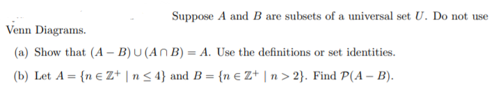 Solved Suppose A and B are subsets of a universal set U. Do | Chegg.com