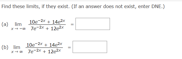Solved Find these limits, if they exist. (If an answer does | Chegg.com