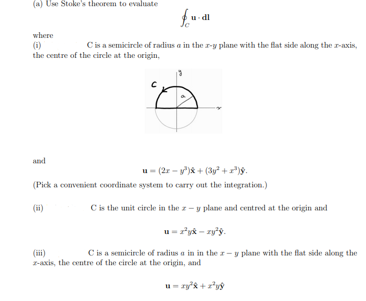 Solved (a) Use Stoke's theorem to evaluate fudi where (i) C | Chegg.com