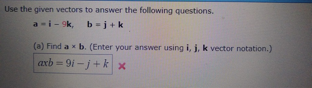 Solved Use the given vectors to answer the following | Chegg.com