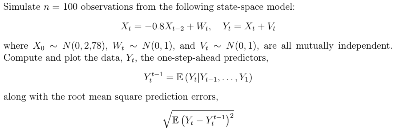 Simulate n=100 observations from the following | Chegg.com