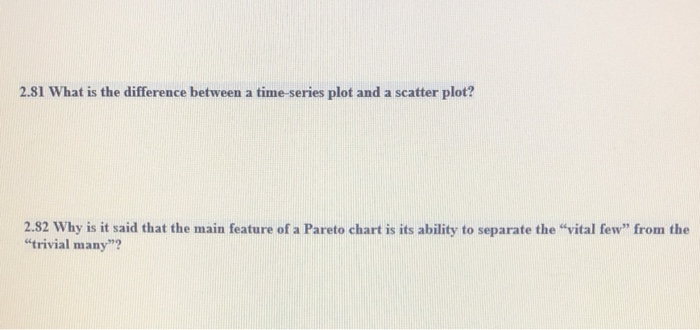 Solved 2.81 What is the difference between a time-series | Chegg.com