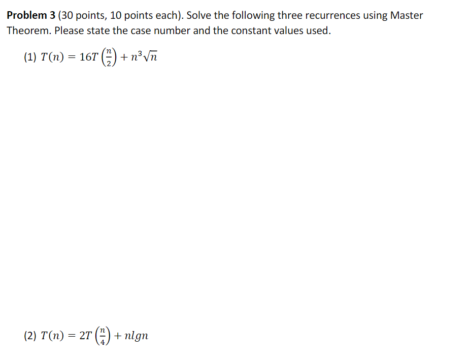 Solved Problem 3 (30 points, 10 points each). Solve the | Chegg.com