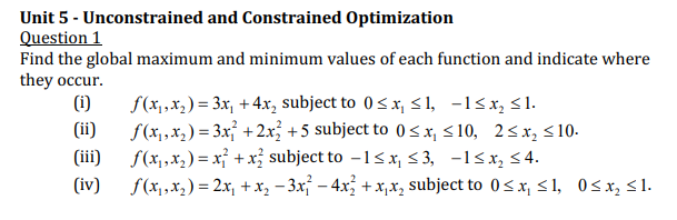 Solved Unit 5 - Unconstrained and Constrained Optimization | Chegg.com