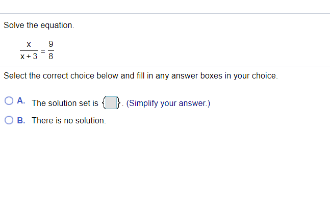 Solved Solve the equation х 9 8 X + 3 Select the correct | Chegg.com