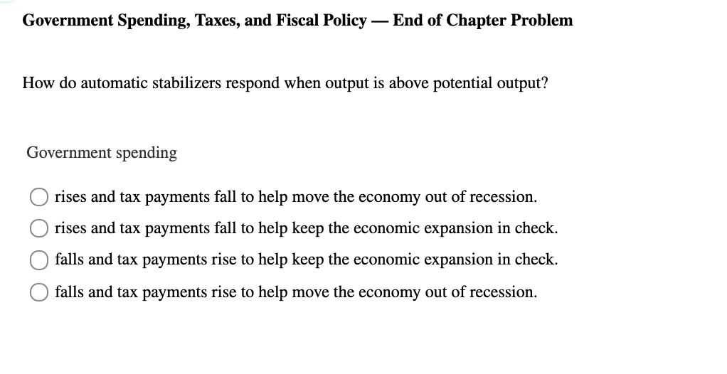 Solved Government Spending, Taxes, And Fiscal Policy - - End | Chegg.com